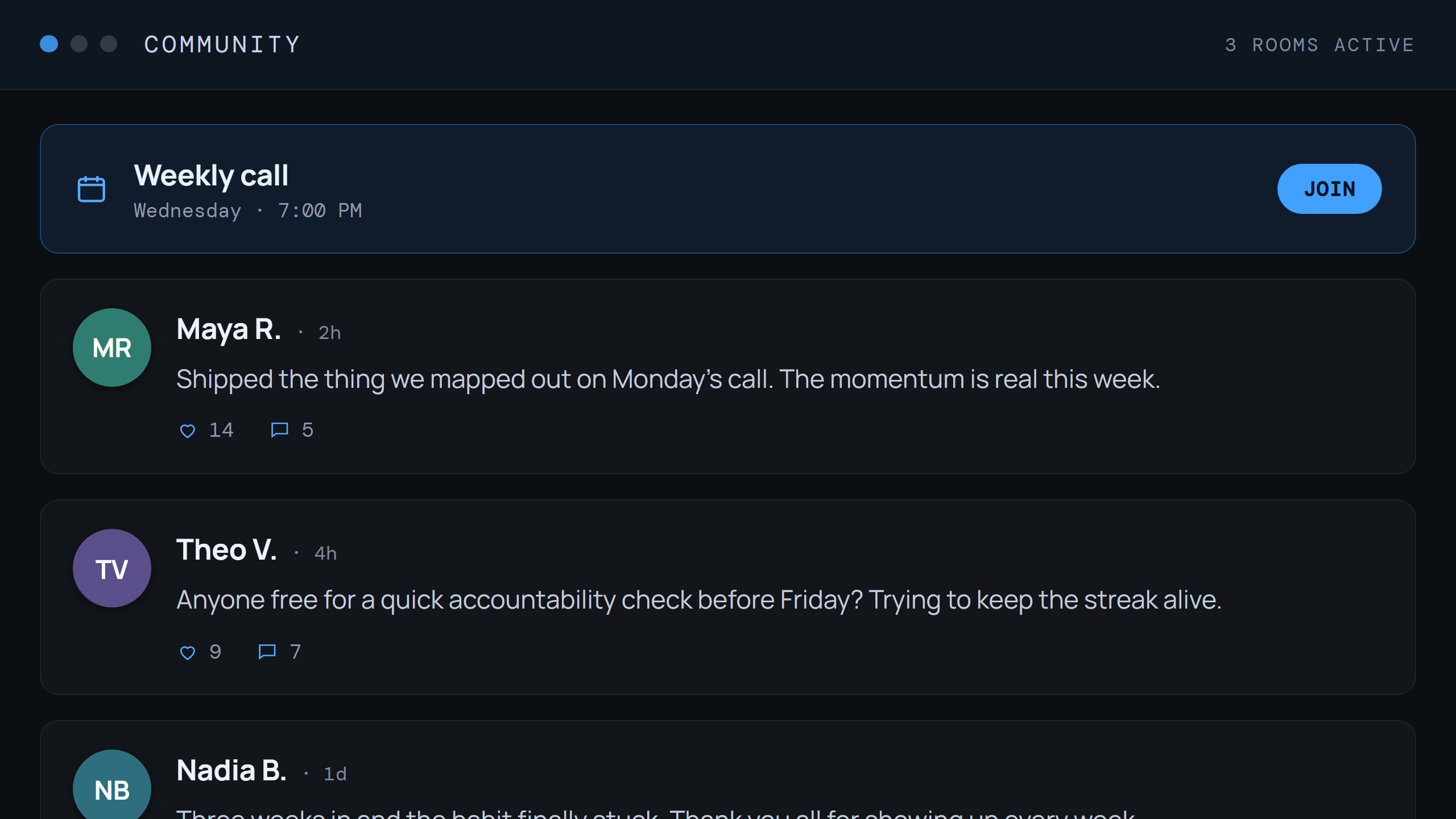 The community app: a feed, weekly calls, and your people